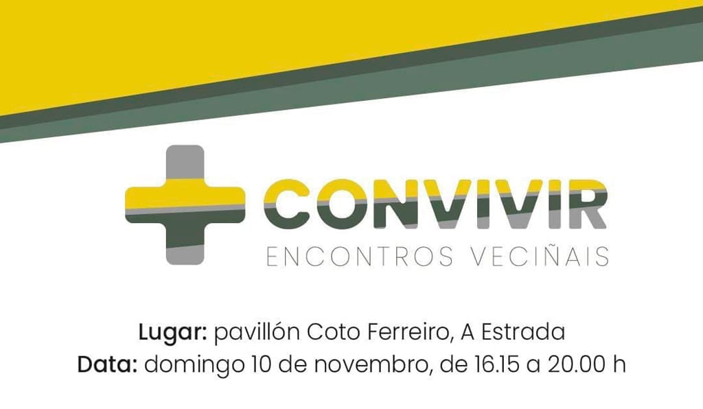 Este domingo toca +Convivir na Estrada!